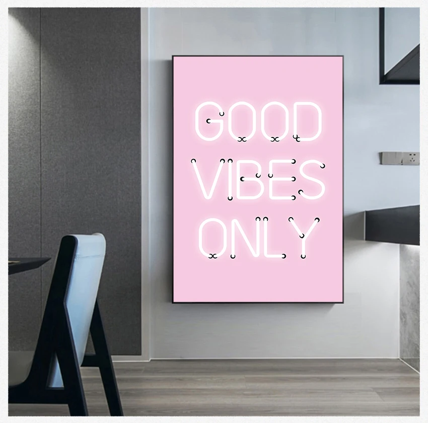 Poster Pink Positive Quotes Wall Art Canvas Painting Home Room Decor Good Vibes Only Quote Print Neon Lights Sign Inspirational