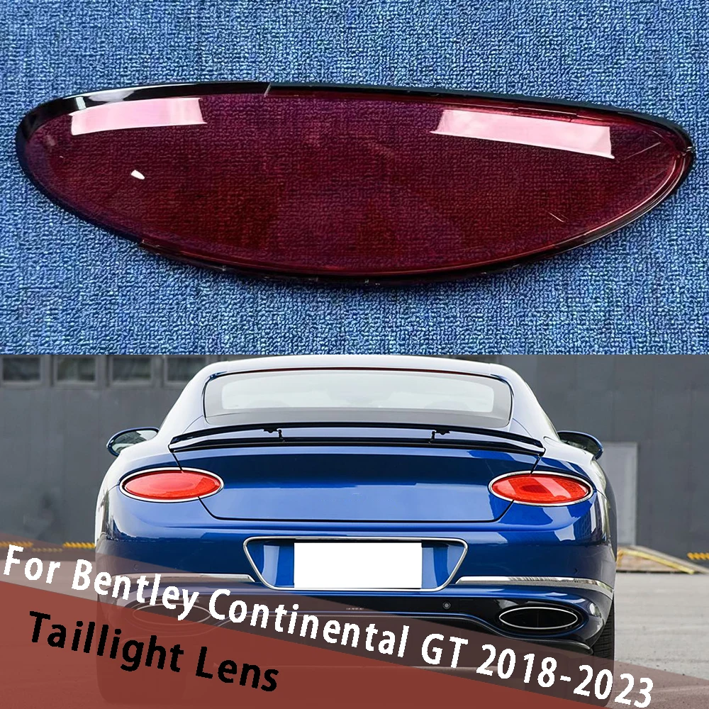 

Для Bentley Continental GT 2018-2023 автомобильный задний фонарь, задний абажур, крышка, корпус заднего фонаря, замена оригинального абажура