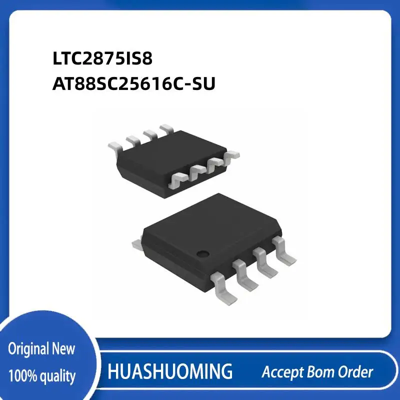 1Pcs/Lot New  LTC2875IS8   LTC2875IS  LTC2875  AT88SC25616C-SU  AT88S  AT88SC25616C  SOP8