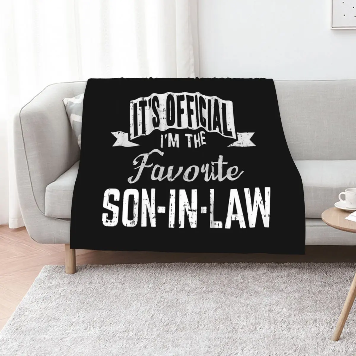 It's Official I'm The Favorite Son in Law Throw Blanket warm for winter Travel Sofas Quilt Decorative Beds Large Blankets