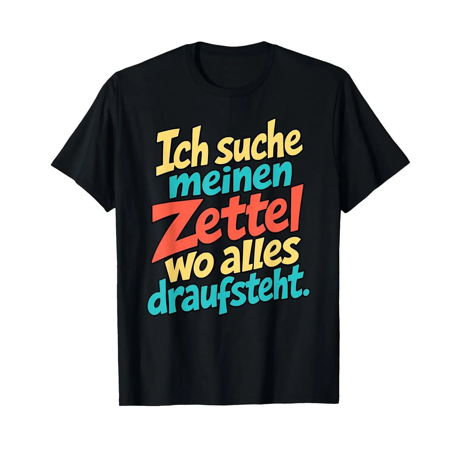 I'm looking for my note with everything written on it T shirt vintage Washed designer clothes Stretched Versatile Stylish