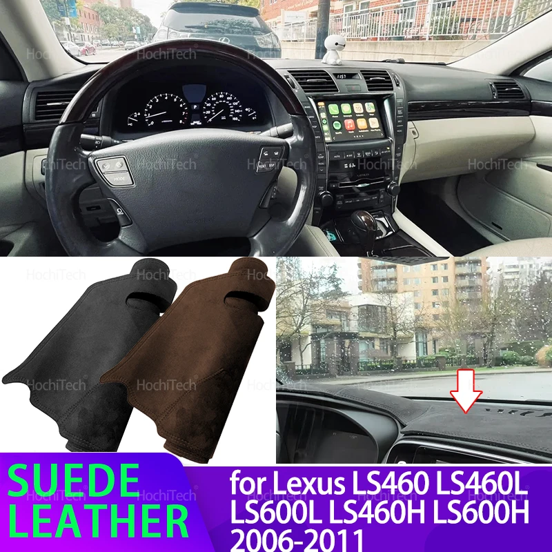 Car Suede Leather Dashboard Cover Dash Mat Carpet Cape Cushion DashMat Pad for Lexus LS460 LS460L LS600L LS460H LS600H 2006-2011