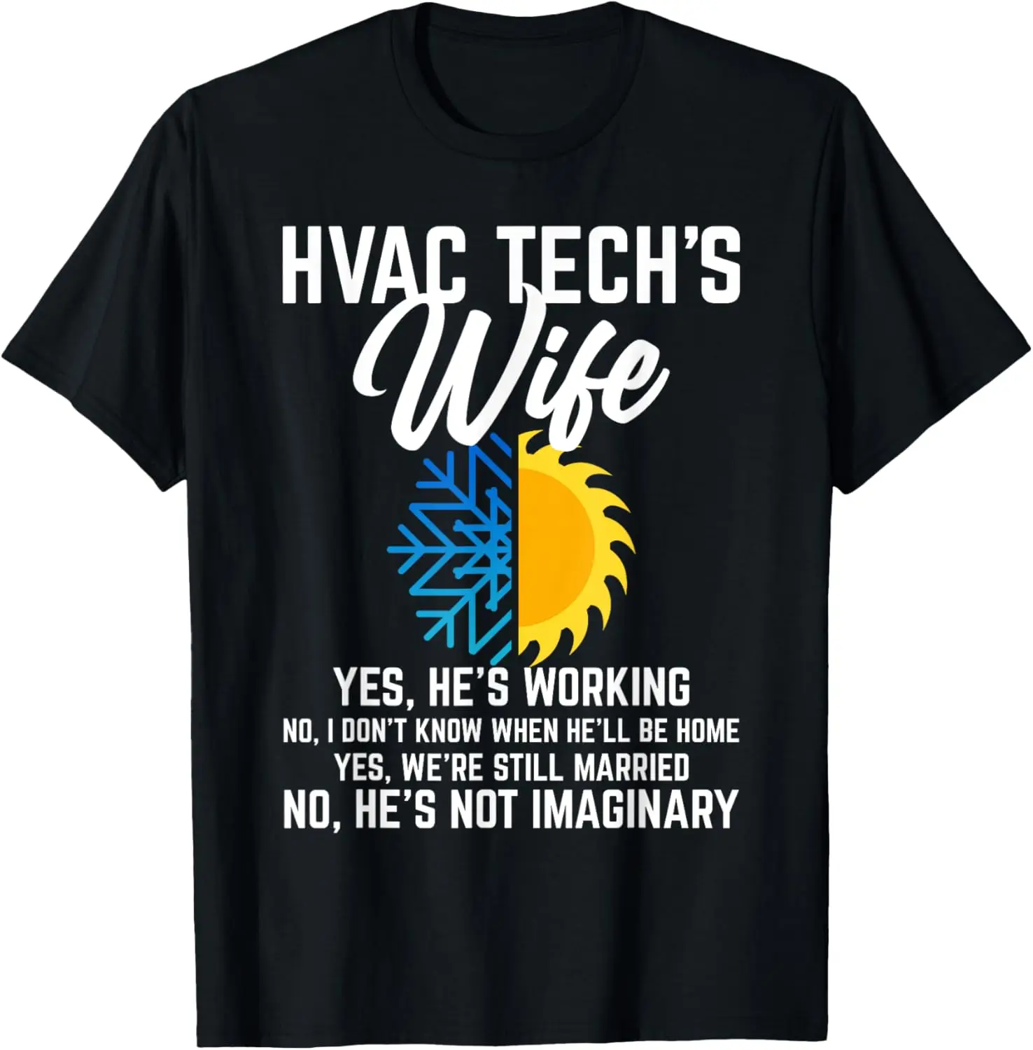 

Funny HVAC Technician Gift For Women Cool HVAC Tech Wife T-Shirt