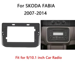 9/10.1 Inch Car Fascia For Skoda Fabia 2007-2014 Video Panel Player Audio Dash Cover 2 Din Frame Dashboard Mount Kit Bezel