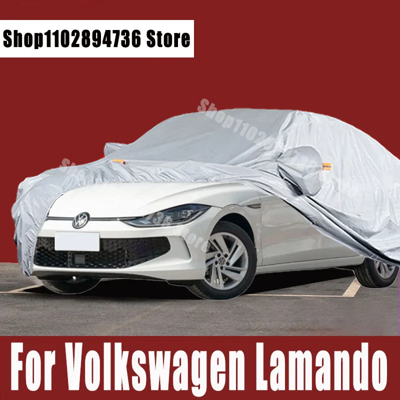 

For Volkswagen Lamando Car Covers Outdoor Sun uv protection Dust Rain Snow Protective Auto Protective cover