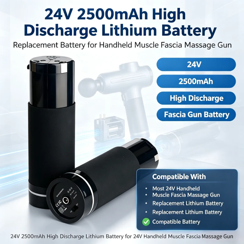 24V 2500mAh High Discharge Lithium Battery Compatible With Most 24V Handheld Muscle Fascia Massage Gun