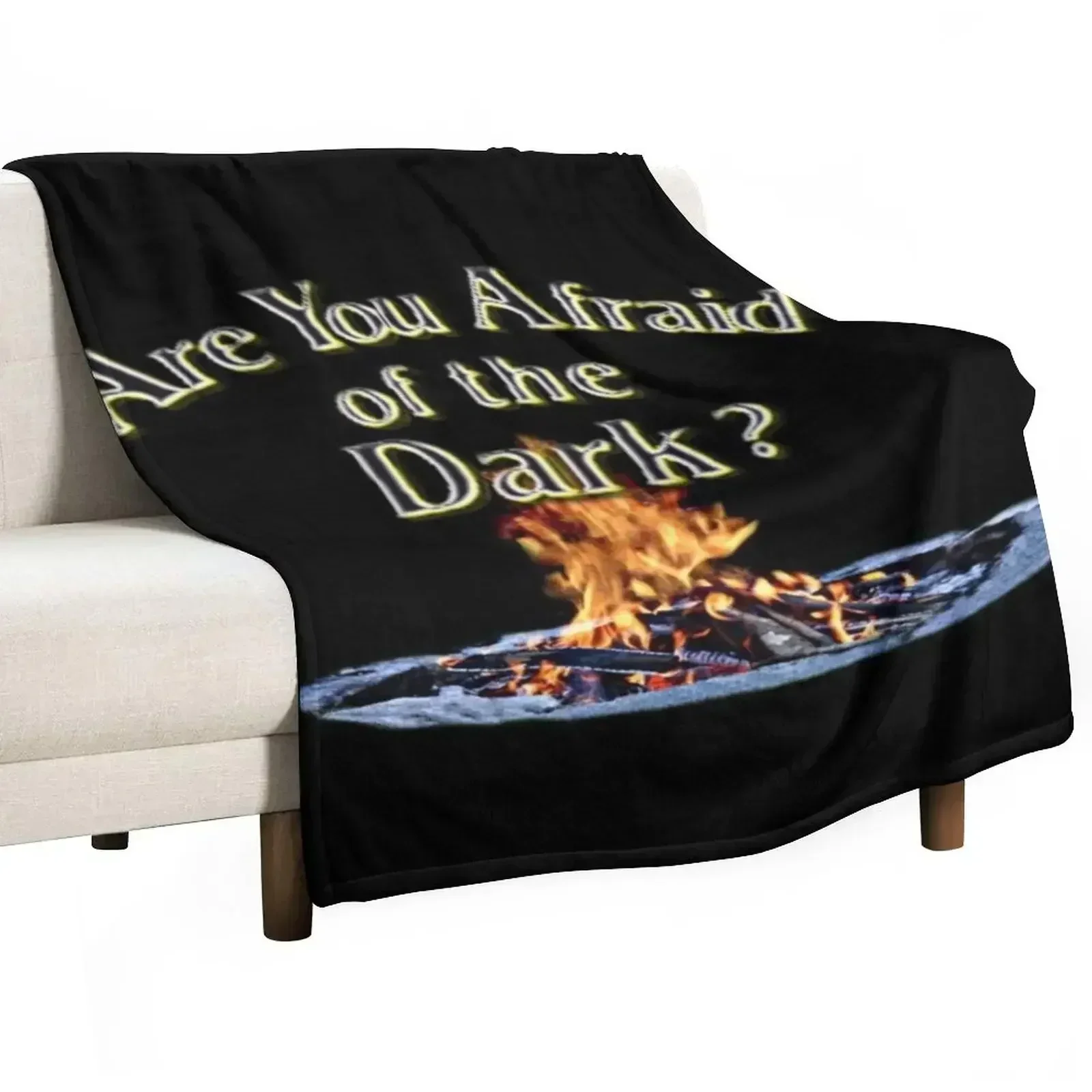 

Question Is Are You Afraid Of The Dark Throw Blanket Cozy Sofa Blanket for TV Watching Napping