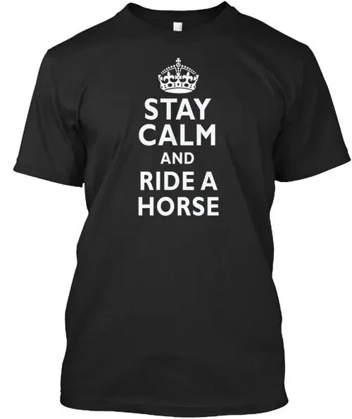 

Футболка Stay Calm And Ride A Horse, размеры от S до 5XL