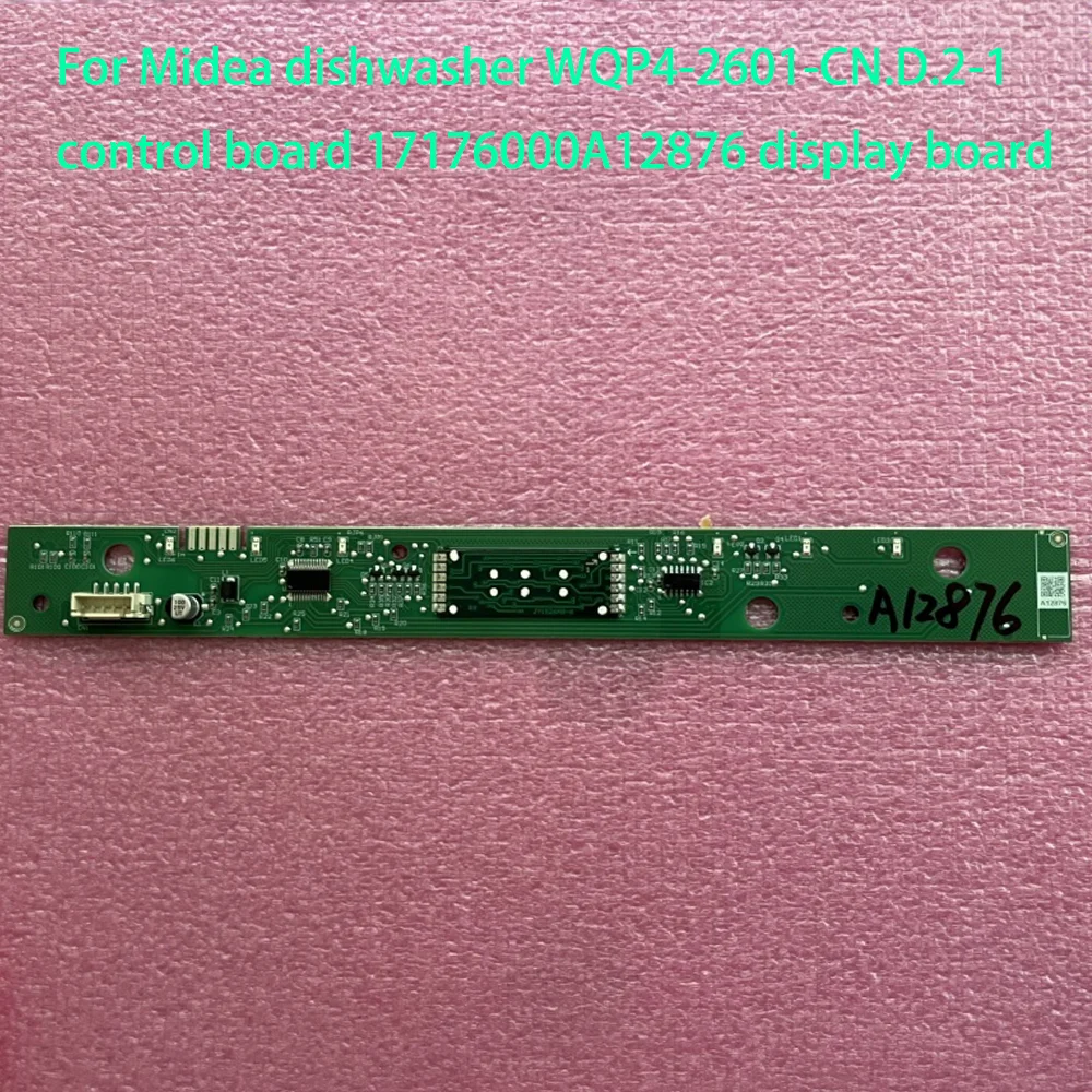 

Новый подходит для посудомоечной машины Midea WQP4-2601-CN.D.2-1 Плата управления 17176000A12876 Печатная плата дисплея