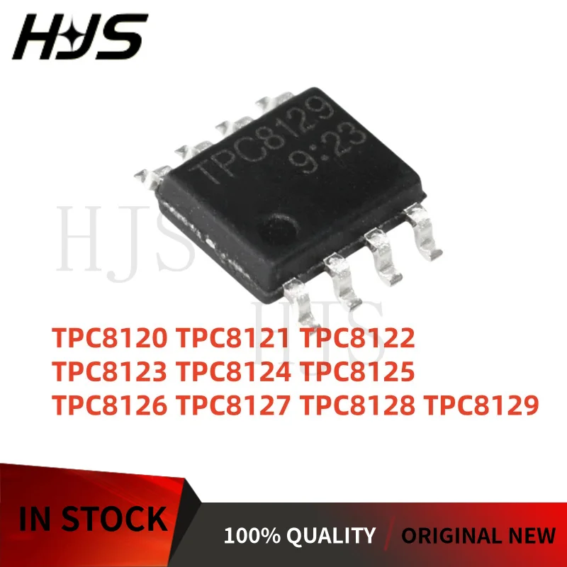 10Pcs/lot 100% New TPC8120 TPC8121 TPC8122 TPC8123 TPC8124 TPC8125 TPC8126 TPC8127 TPC8128 TPC8129 SOP-8 MOS