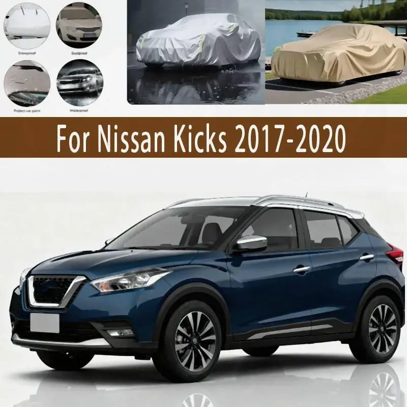 

For Outdoor Protection Full for Nissan Kicks 2017 2020 Waterproof Dustproof Snow Cover Sunshade Car Covers