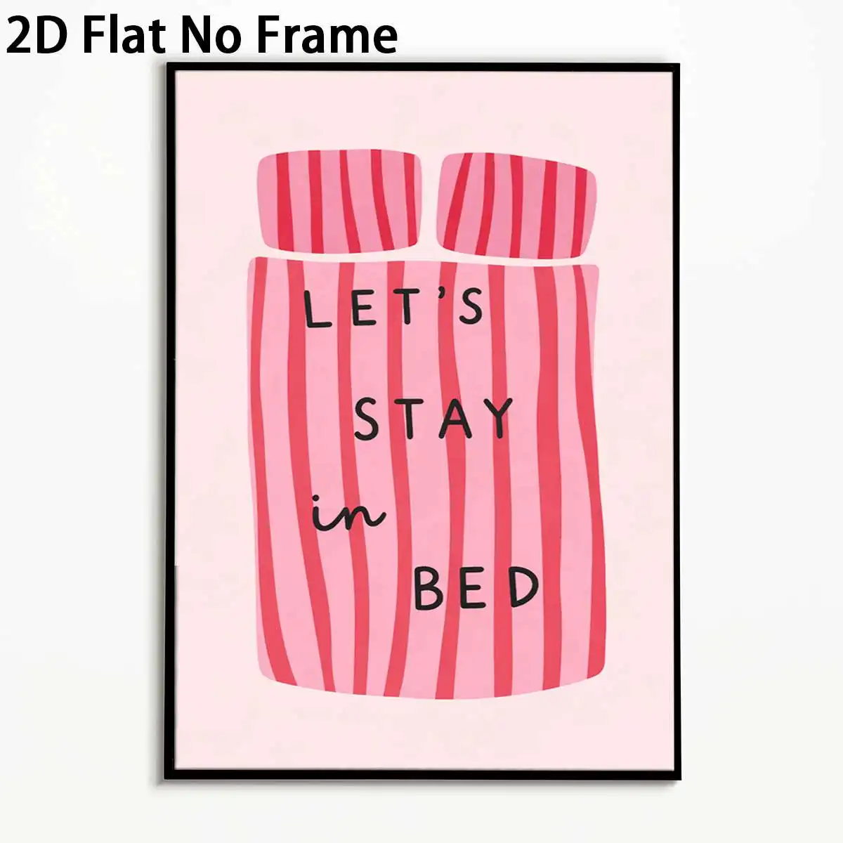 2D Flat, 2D Flat, 1pc 2D Flat Art Prints with a 'LET'S STAY IN BED' Theme, Featuring Minimalist Design for Wall Decoration. T