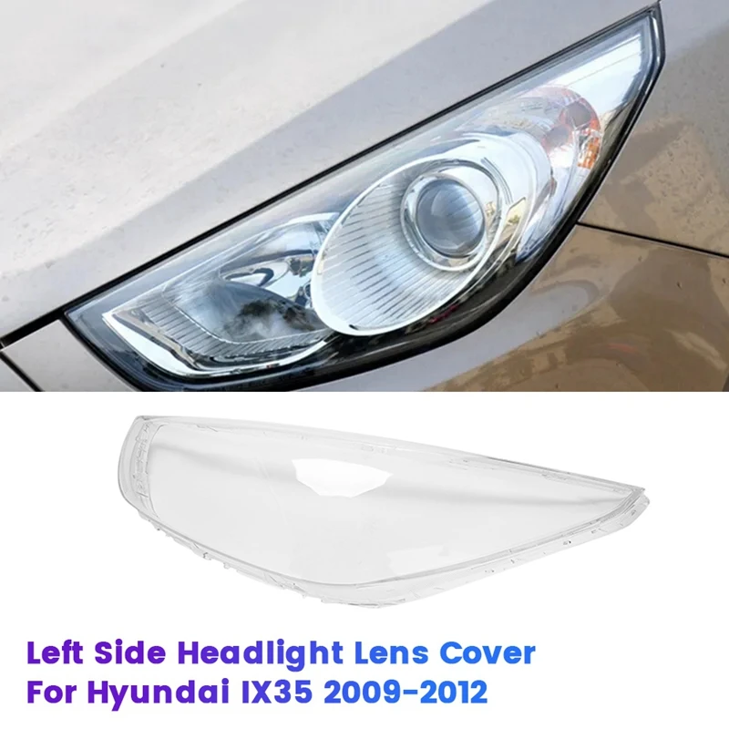 

Front Headlight Lens Cover For Hyundai Ix35 2009-2012 Head Light Lamp Lampshade Head Light Shell Cover