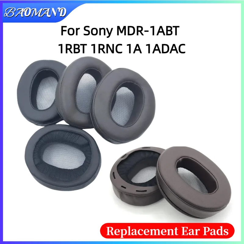 

Replacement Earpads Foam Ear Pads for Sony MDR-1ABT 1RBT 1RNC 1A 1ADAC Headphones Earmuff Earphone Sleeve Headset