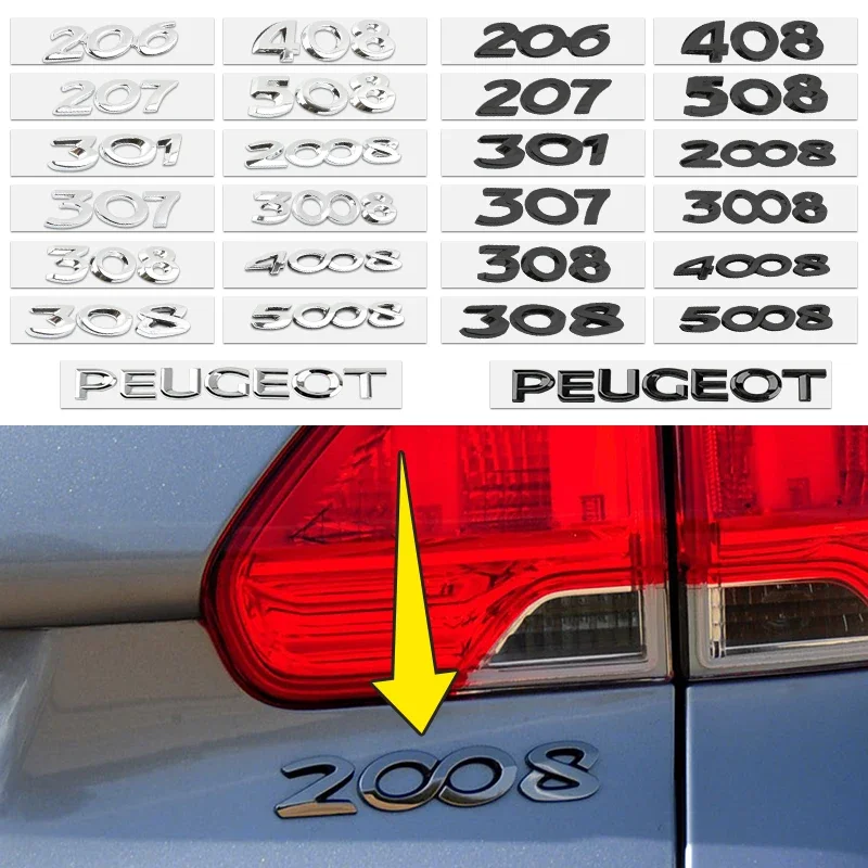 ABS Chrome Car Rear Trunk Decal Emblem Badge Letters Number Sticker For Peugeot 206 207 301 307 308 408 508 2008 3008 4008 5008