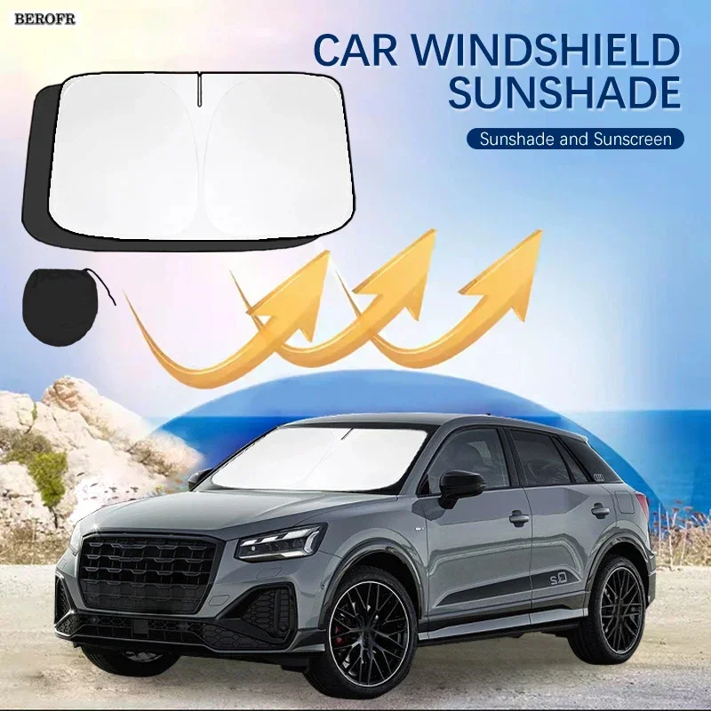 Car Windshield Sun Shade Covers Front Window Sunscreen UV Parasol For Audi Q2 2018-2024 Summer Car Accessories