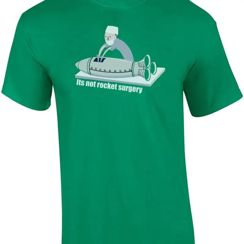 It's not rocket surgery... T-Shirt