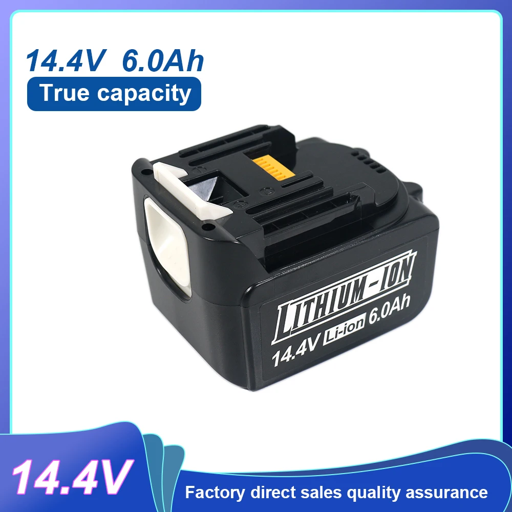 

14.4V 6.0Ah 6000mAh for Makita BL1430 BL1415 BL1440 196875-4 194558-0 195444-8 rechargeable battery for LED indicator