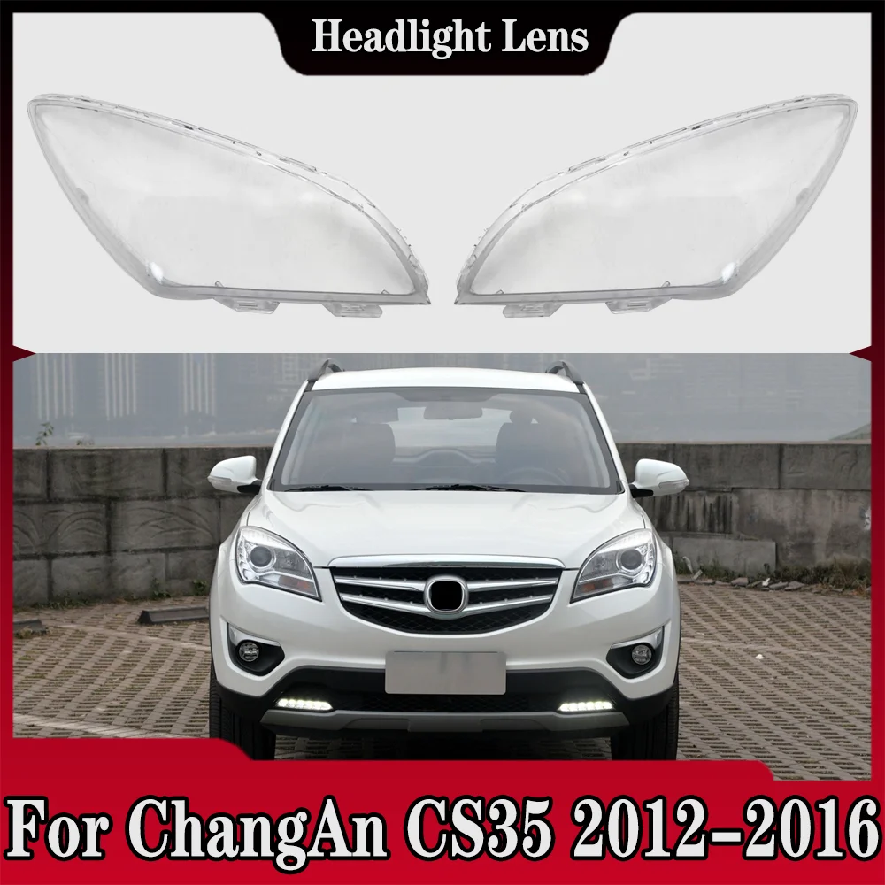 

For ChangAn CS35 2012 2013 2014 2015 2016 Transparent Headlight Cover Headlamp Lens Shell Replace Original Lampshade Plexiglass