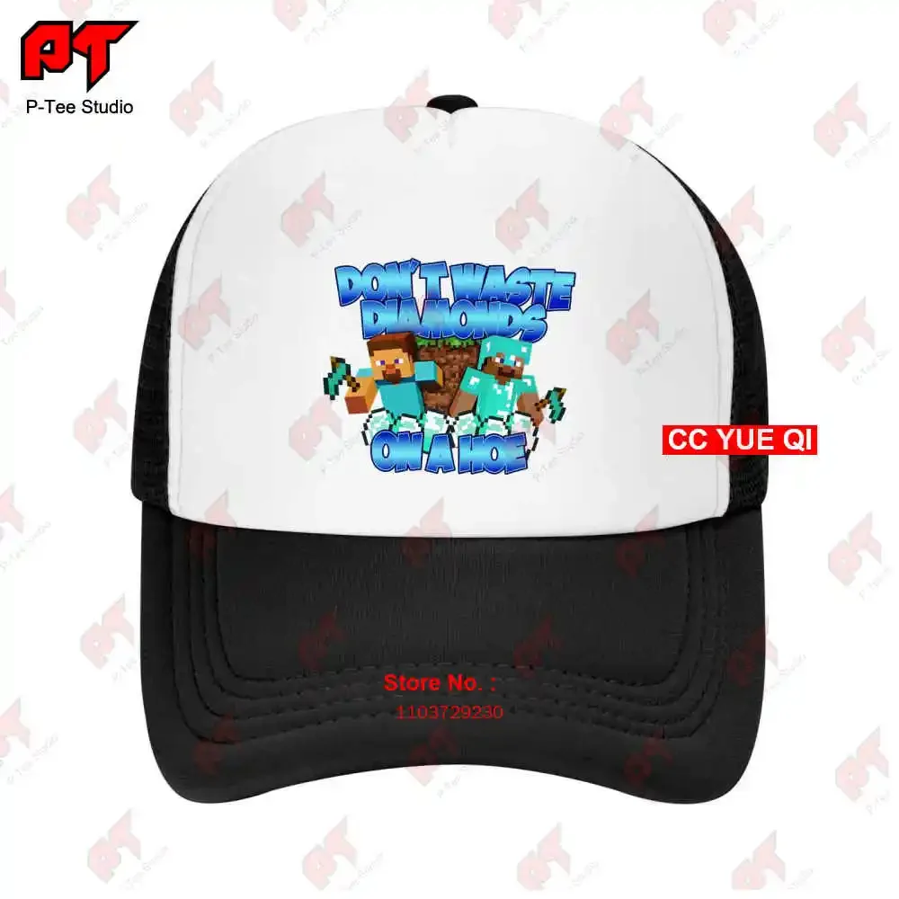 Never Waste Diamonds On A Hoe Funny Baseball Caps Truck Cap TJXG