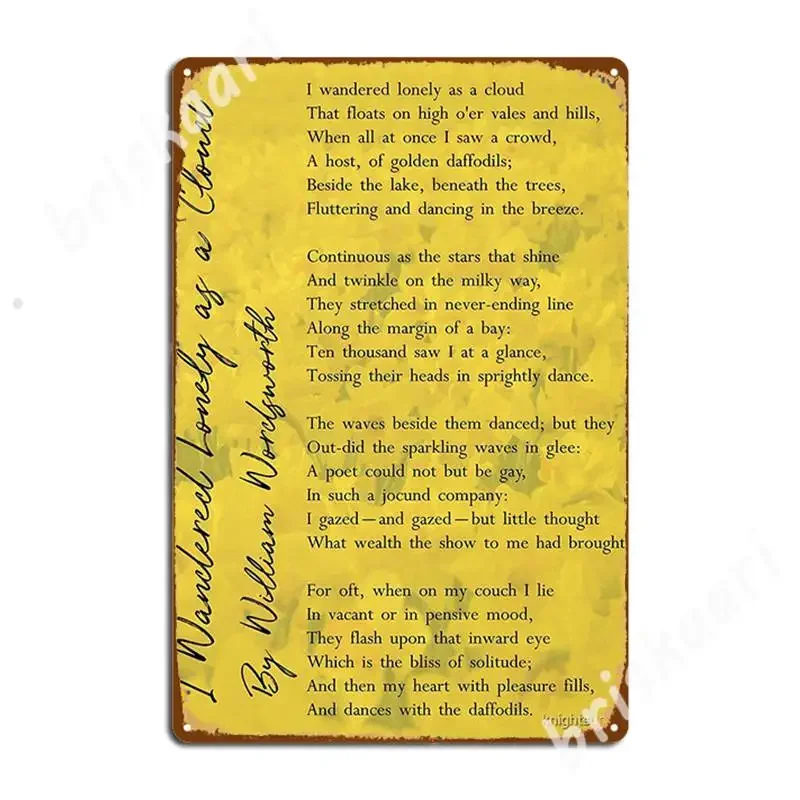 'I Wandered Lonely As A Cloud' Wordsworth Poem Metal Signs Custom Wall pub Poster Tin sign Posters