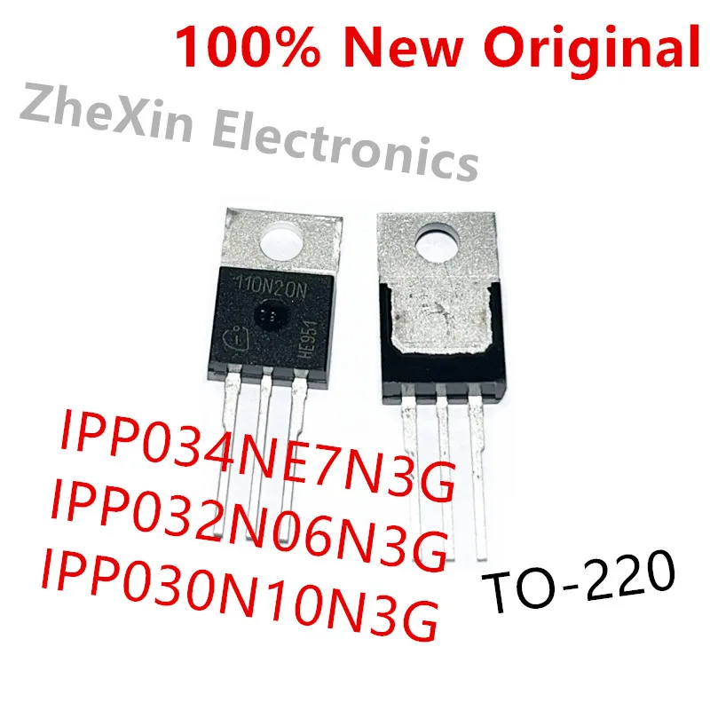 5PCS/Lot  IPP034NE7N3G  034NE7N 、IPP032N06N3G  032N06N 、IPP030N10N3G  030N10N  TO-220  New original N-channel MOSFET transistor