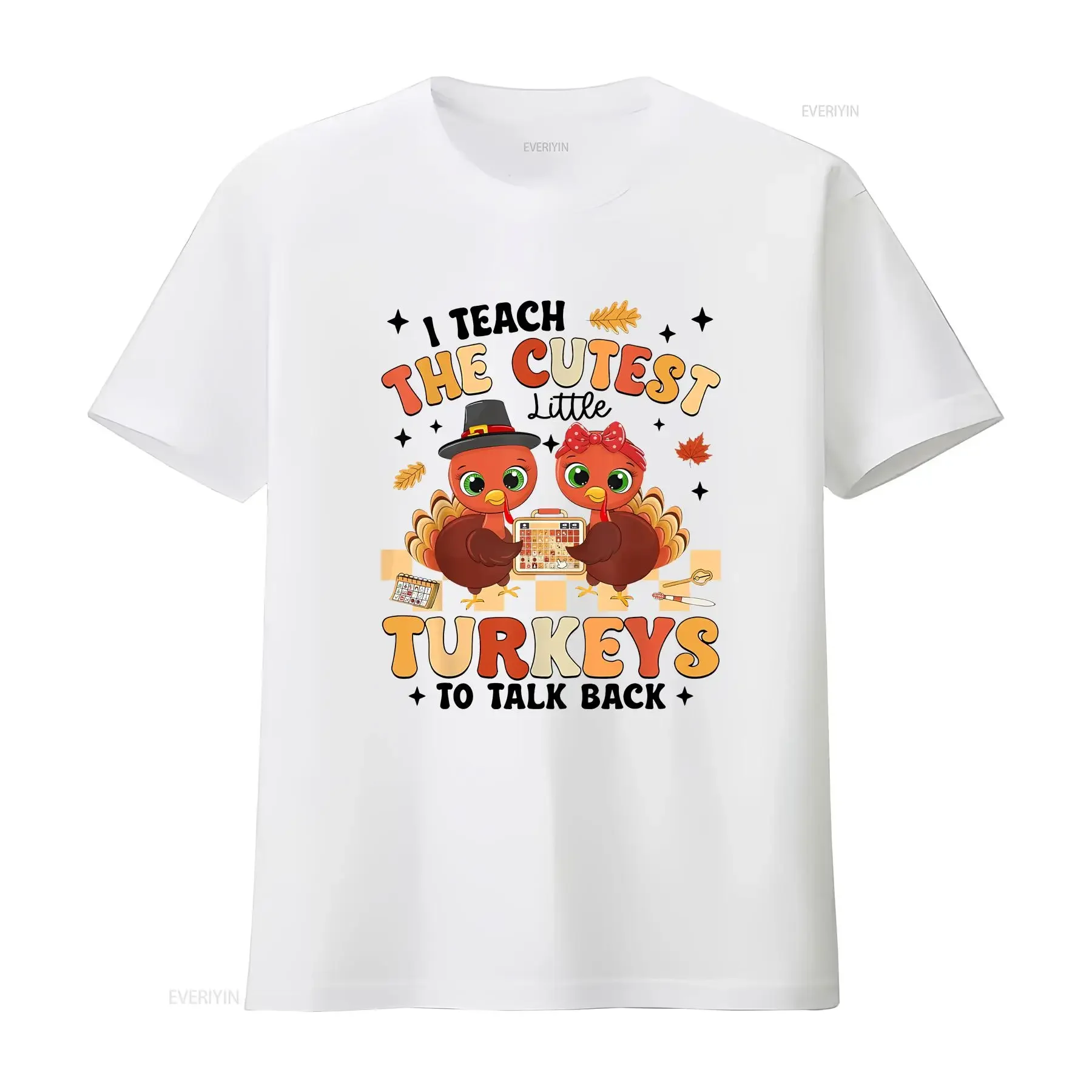 Thanksgiving I Teach Little Turkeys To Talk Back Speech SLP T Shirt Sweat vintage Washed Stretched Soft designer clothes