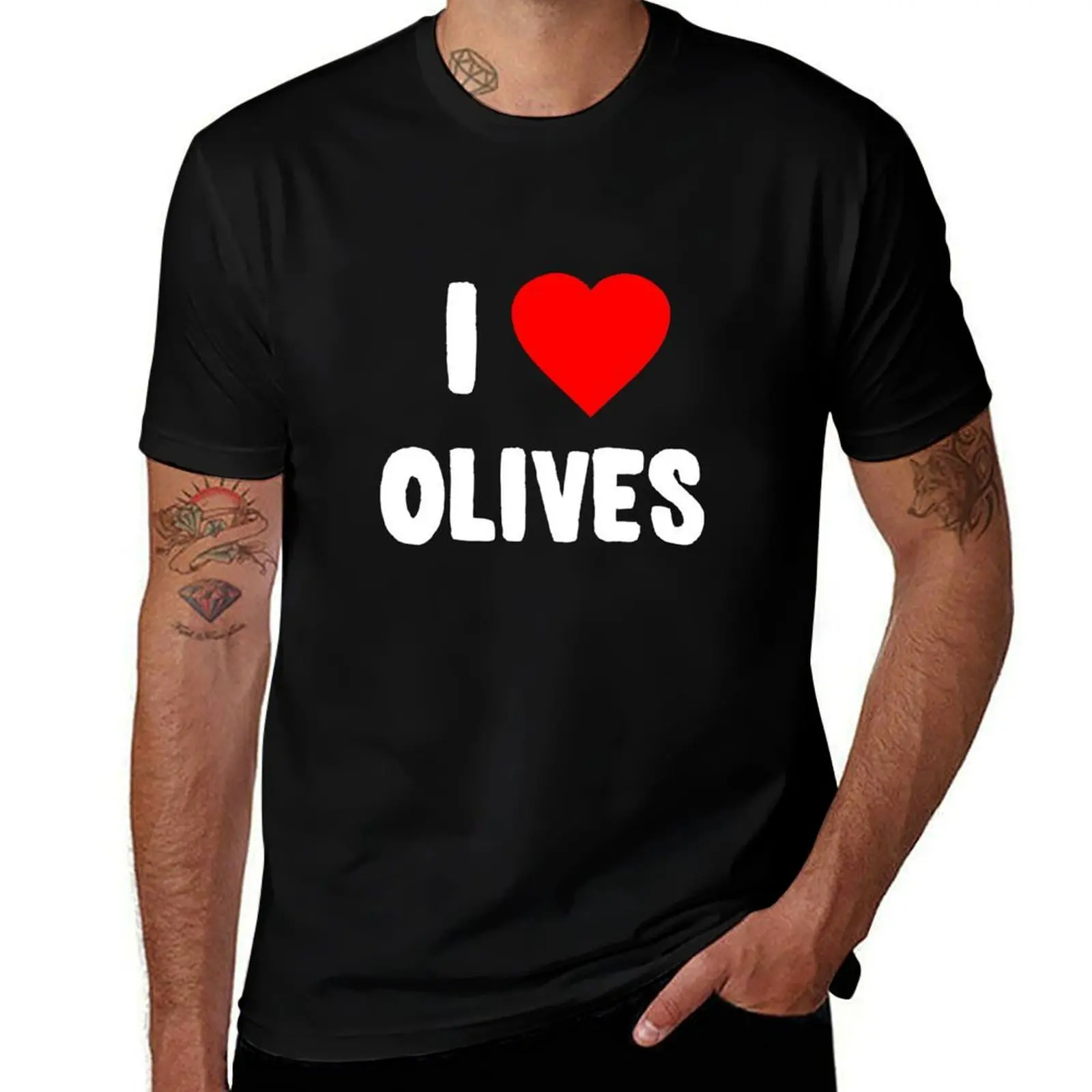 I Love Olives T-Shirt man t shirts for men casual T-Shirt