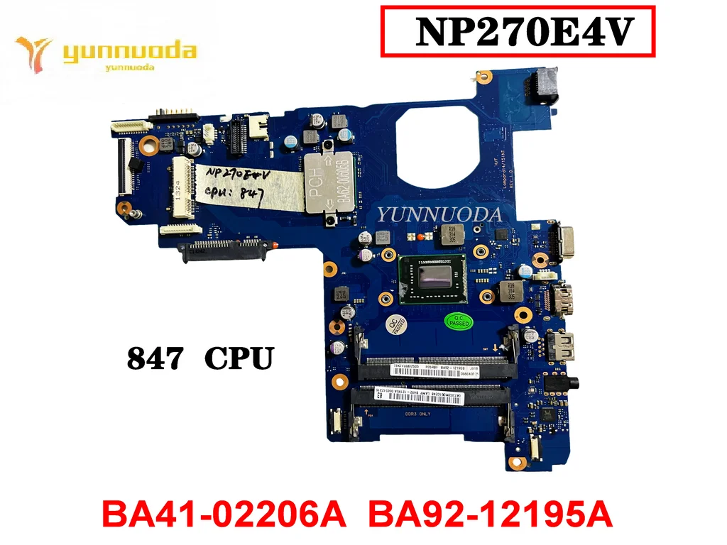 

Original For SAMSUNG NP270E4V Laptop motherboard 847 CPU BA41-02206A BA92-12195A Tested Good Free Shipping
