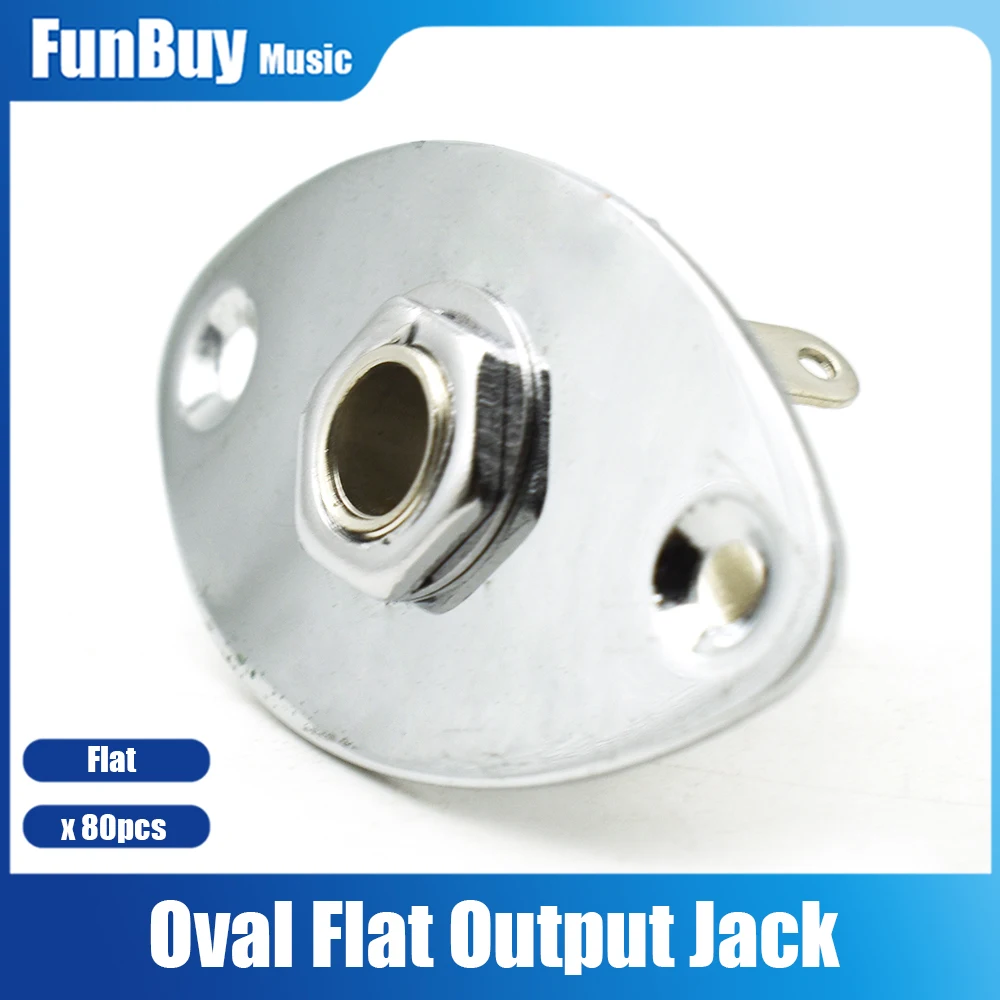 

80pcs 1/4'' Guitar Oval Flat Output Jack Plate Socket for Cigar Box LP Electric Guitar Guitarra Accessories Chrome