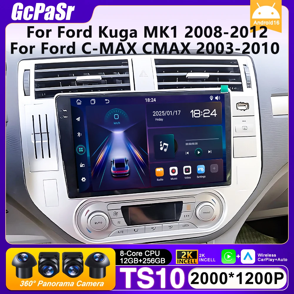 Car Radio Carplay For Ford Kuga MK1 2008-2012 For Ford C-MAX CMAX 2003-2010 Navigation GPS Android Auto Android 16 5G No 2din BT