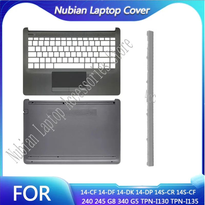 For 14-CF 14-DF 14-DK 14-DP 14S-CR 14S-CF 240 245 G8 340 G5 TPN-I130 TPN-I135 Palmrest Bottom Case Gray