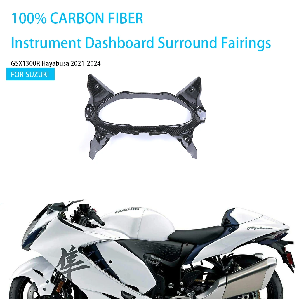 For SUZUKI GSX1300R Hayabusa 2021 2022 2023 2024 Motorcycle 100% Carbon Fiber Instrument Dashboard Surround Fairings Accessories