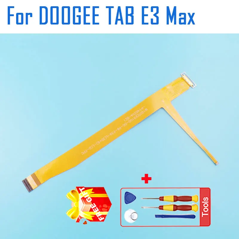 New Original DOOGEE TAB E3 MAX TAB E3 Pro Screen Cable Transfer Cable flex FPC For DOOGEE Tab E3 Max Tablet