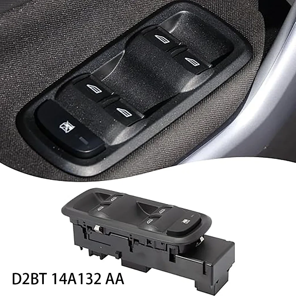 

D2BT 14A132 AA Power Window Switch Power Window Switch Driver Door Window Lifting Switch for Ford Fiesta 2014 2015 2016~2019