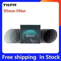 TILTA Φ95 Illusion 95mm Filter ND Full Spectrum ND Black Mist White Mist Pearlaura Mist Digital Diffusion Glimmer