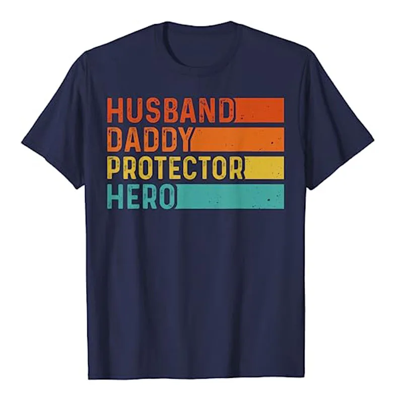 Retro Husband Daddy Protector Hero Fathers Day for Dad T-Shirt Gift Men's Fashion Clothing Sayings Funny Letters Printed Outfits