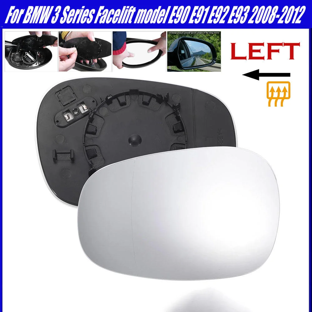 

Left Side Heated Wing Mirror Glass for BMW 3 Series E90 E91 E92 E93 Facelift 2008-2012 Rear View Door Mirror Lens Heat Function