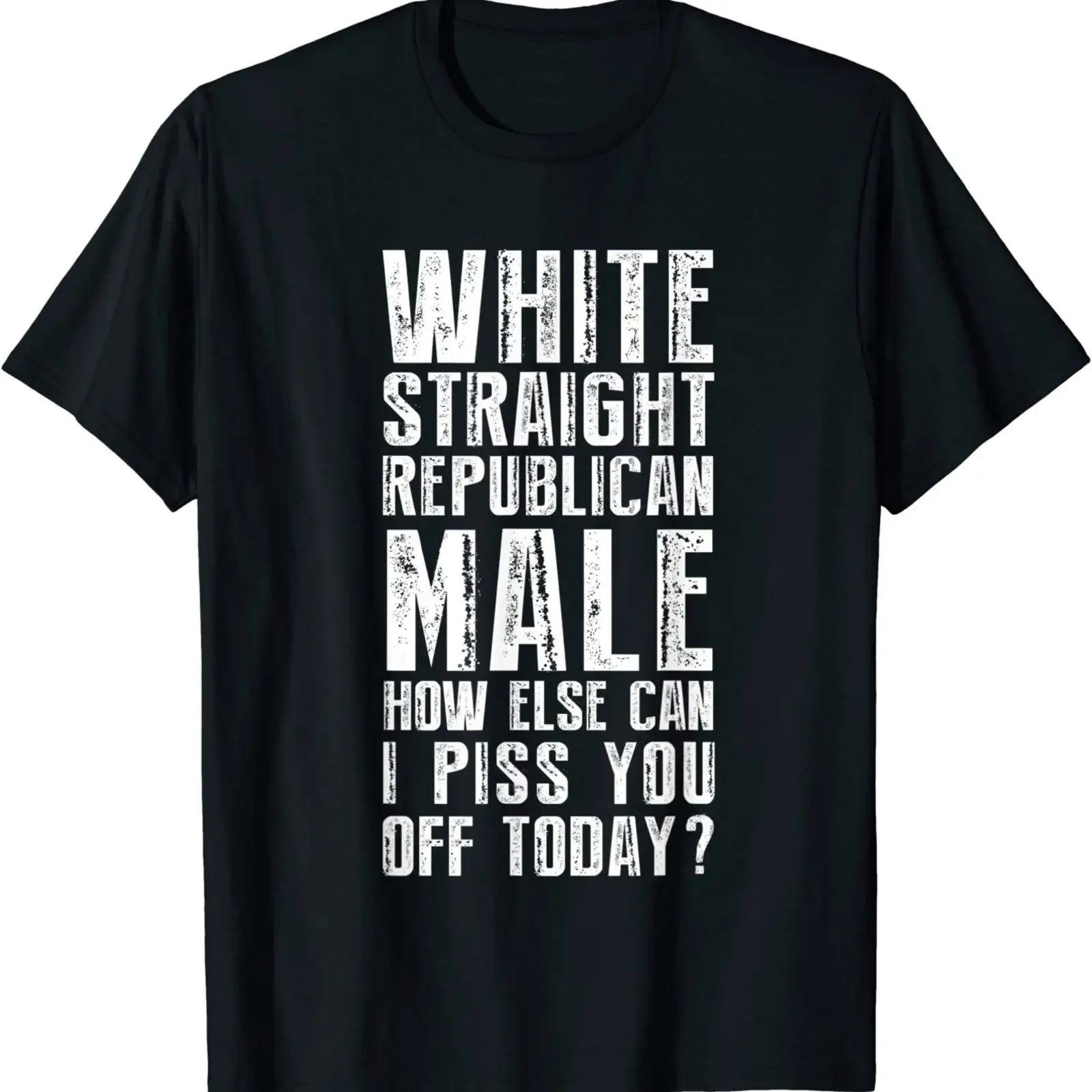 NEW LIMITED Funny White Straight Republican Male Design Great T Shirt S 3XL vintage Washed Soft Stylish graphic Versatile