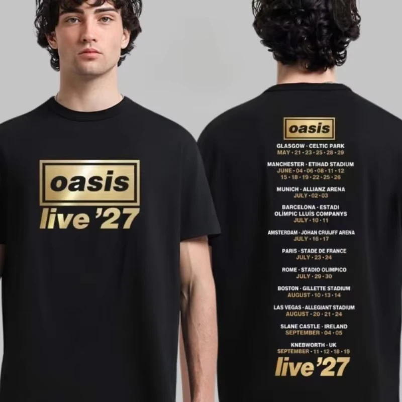 British Rock O-Oasis Live 27 Tour 2027 New T Shirt Women's T-shirts Men Punk Tide Clothing T-shirts Hip Hop Gothic Short Sleeve