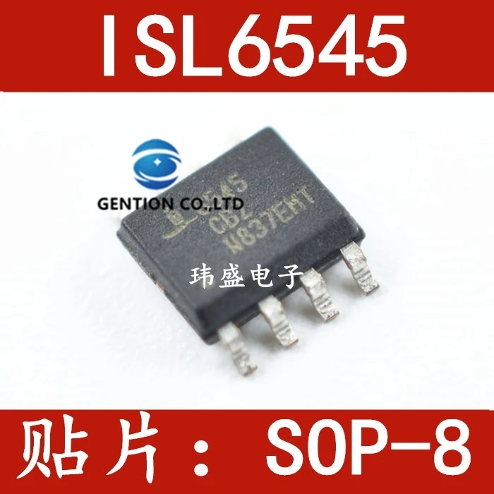 

10 шт. 6545 CBZ ISL6545CBZ ISL6545 I6545 SOP8 8 футов в наличии 100% новые и оригинальные