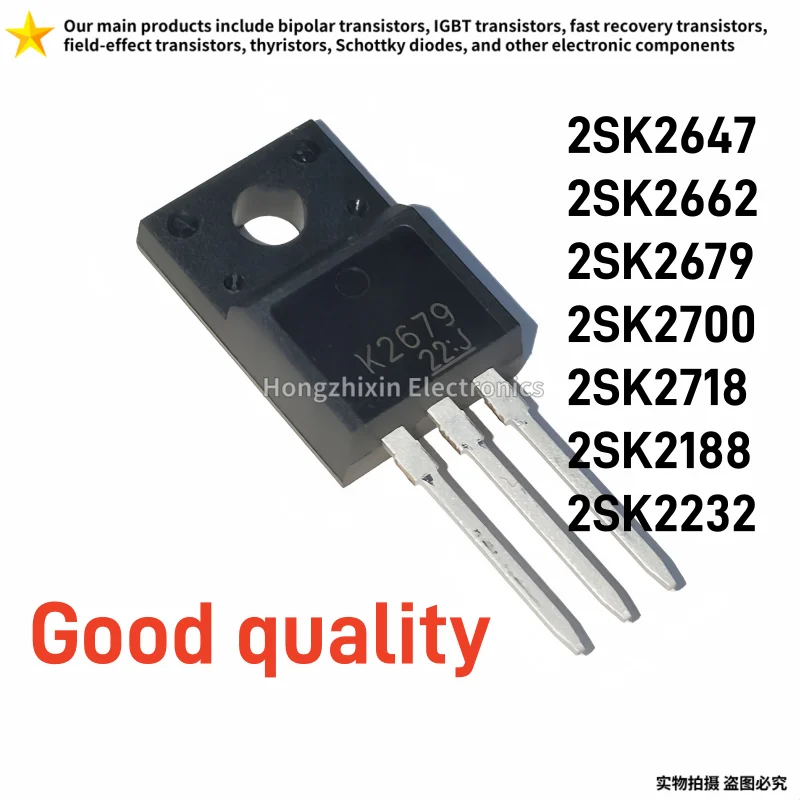 10PCS New 2SK2647 2SK2662 2SK2679 2SK2700 2SK2718 2SK2188 2SK2232 TO-220F N Channel Power MOSFET Switch Transistor