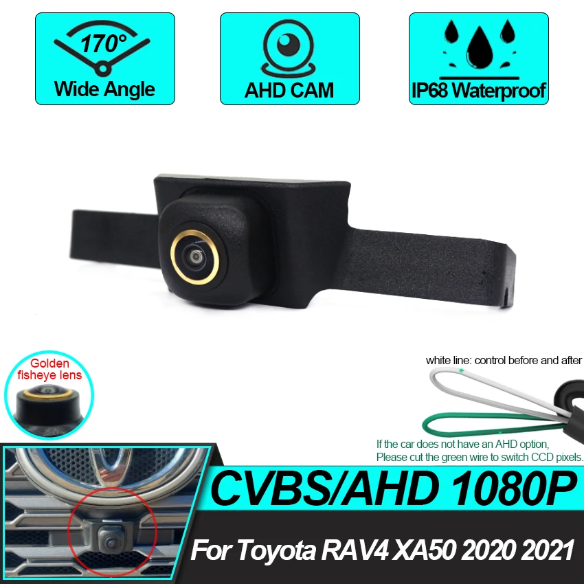 

AHD Car Front View Golden lens Camera For Toyota RAV4 XA50 2020 2021 Waterproof Night Vision Fisheye Front Grille Camera