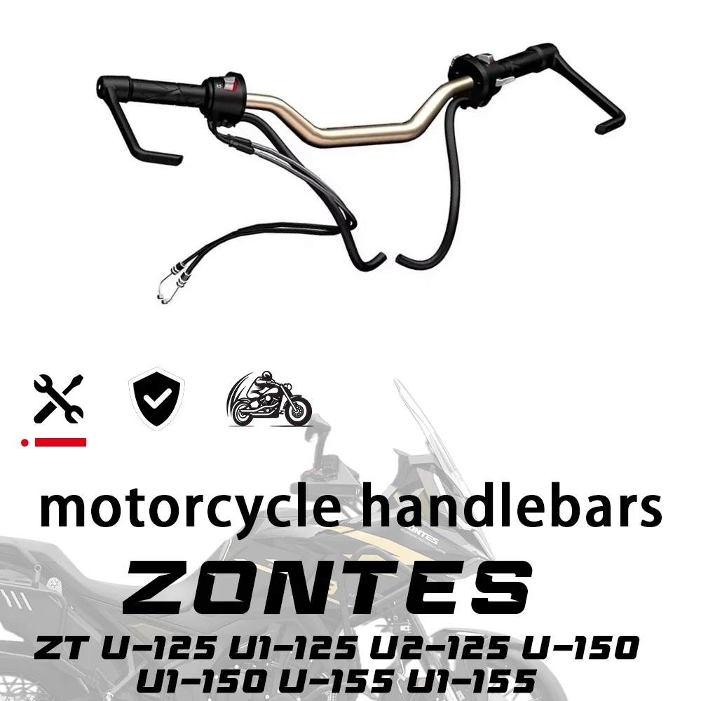 For ZONTES ZT U-125 U1-125 U2-125 U-150 U1-150 U-155 U1-155 Handlebar assembly