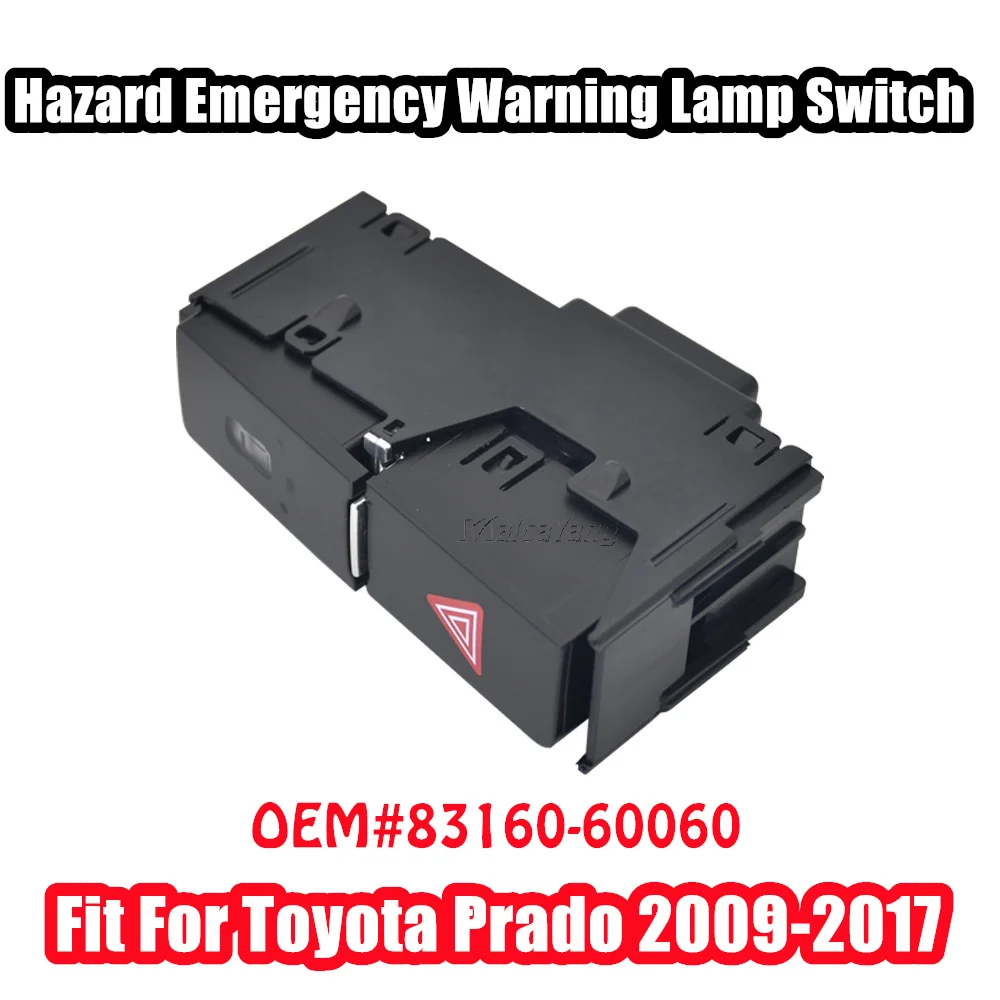 Car Hazard Emergency Switch Button Warning Lamp Switch Button For Toyota Prado 2009-2017 Hazard Light Warning Switch 83160-60060