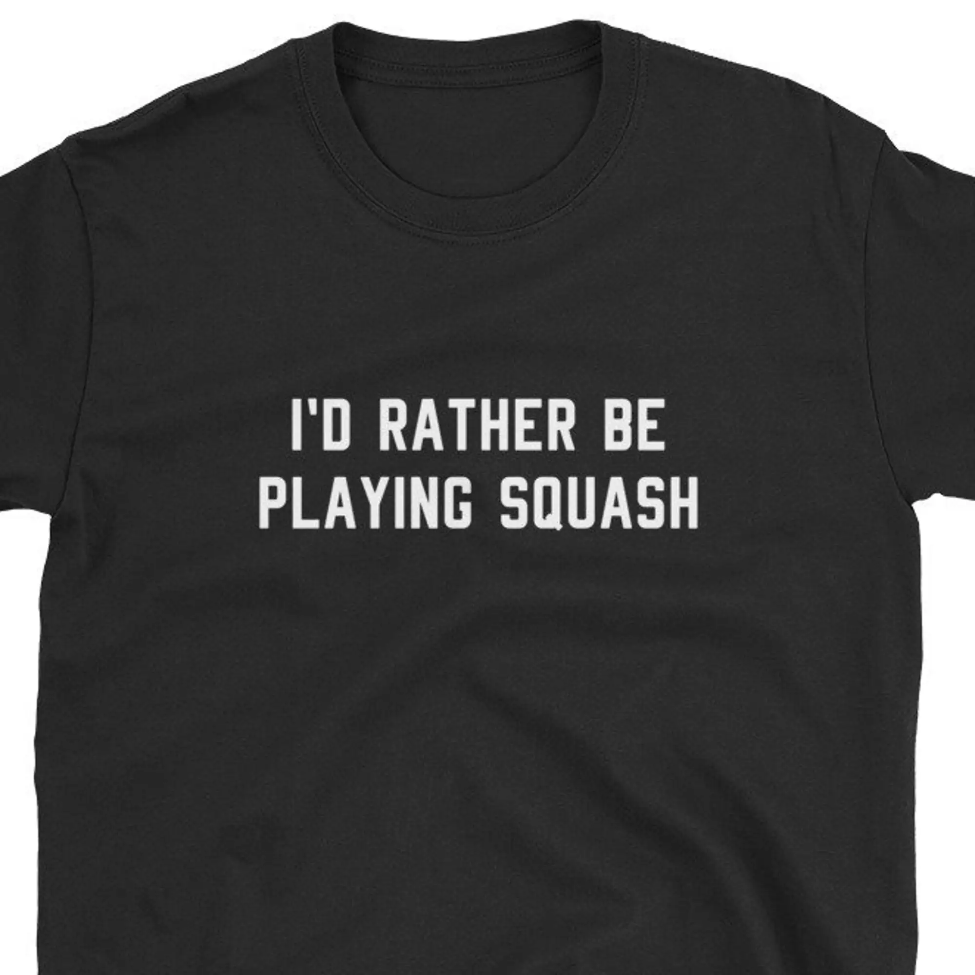 I'D Rather Be Playing Squash T Shirt Player Funny Cute