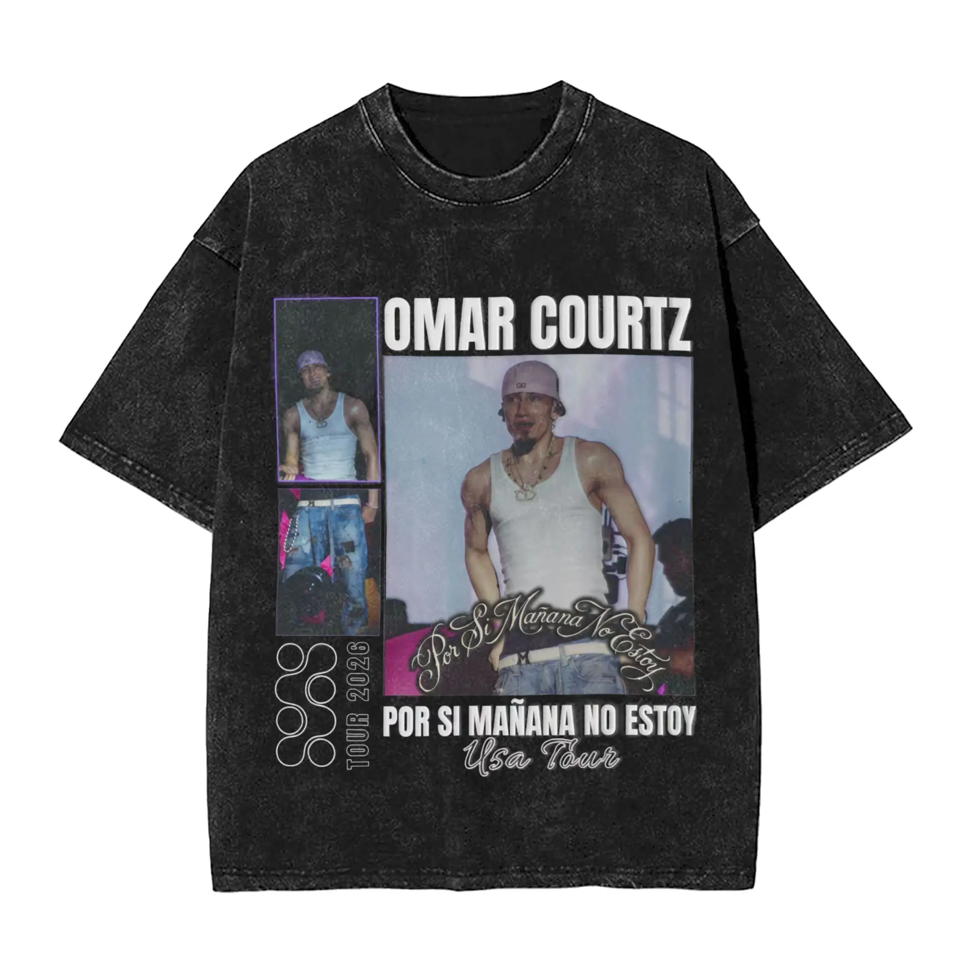 Graphic Printed Omar Courtz 2026 Por Si Mañana No Estoy World Tour  Washed T Shirt Accessories Harajuku T-Shirt  Men Women Tee