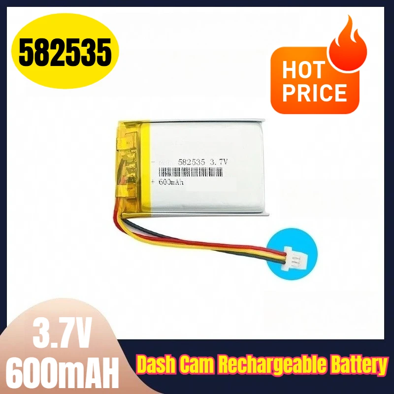 

3.7V 600mAH 582535 Dash Cam Rechargeable Battery