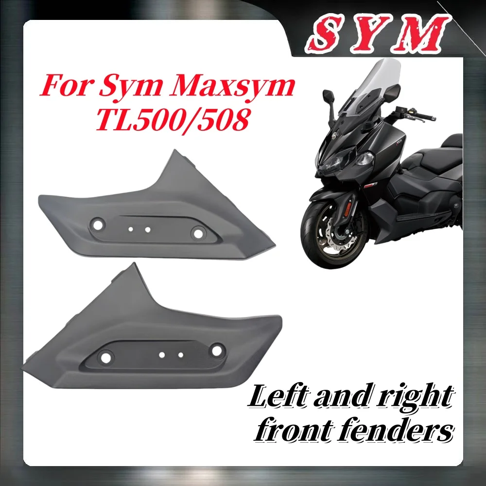 

For Sym Maxsym Tl500/508 Left and Right Front Fenders Sym Maxsym Tl500/508