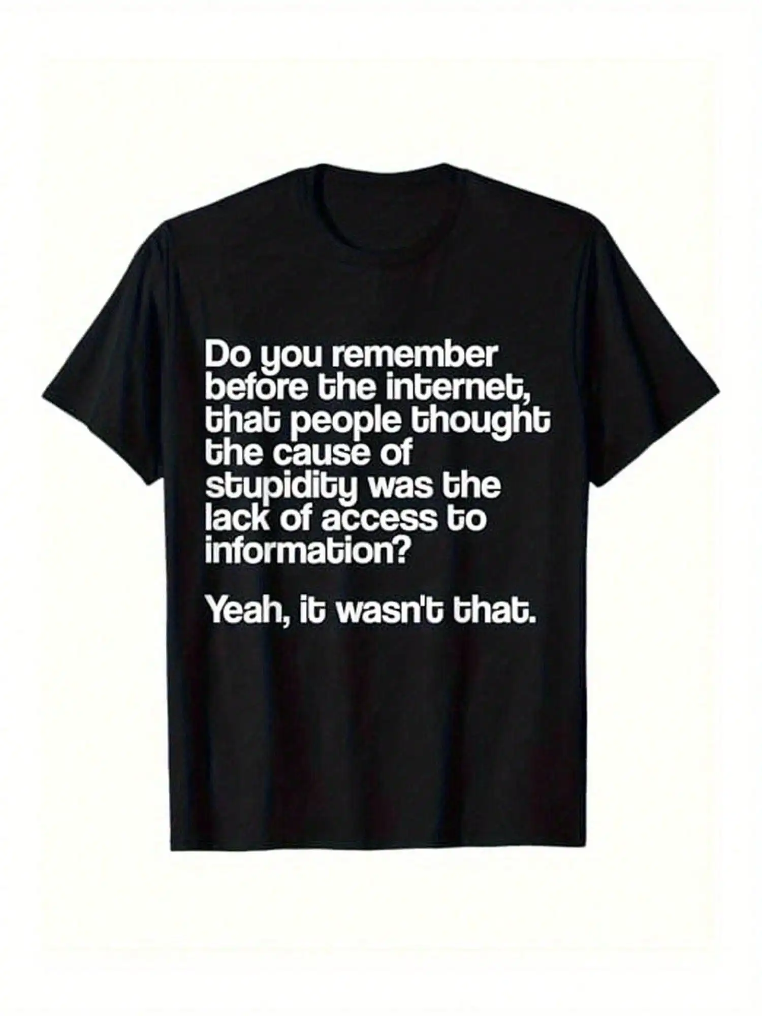 

Men's 100% Cotton Black T-Shirt - "Before the Internet" Meme Quote, Casual Short Sleeve, Relaxed Fit,